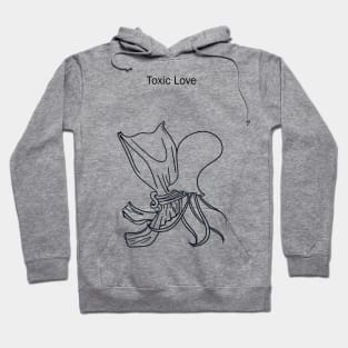 Toxic Love 2 Hoodie